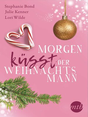 cover image of Morgen küsst der Weihnachtsmann